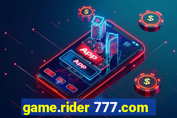 game.rider 777.com