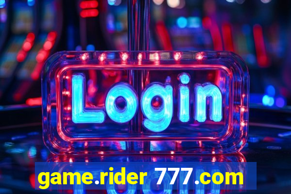 game.rider 777.com