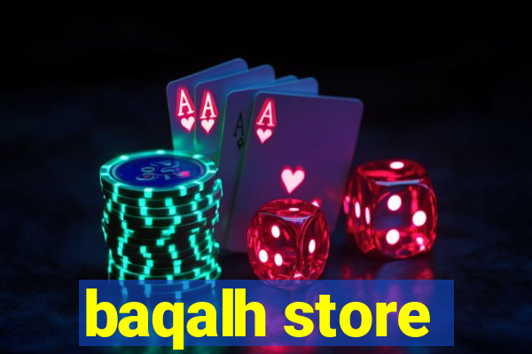 baqalh store