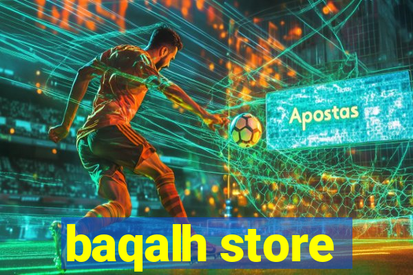 baqalh store