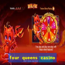 four queens casino las vegas nv