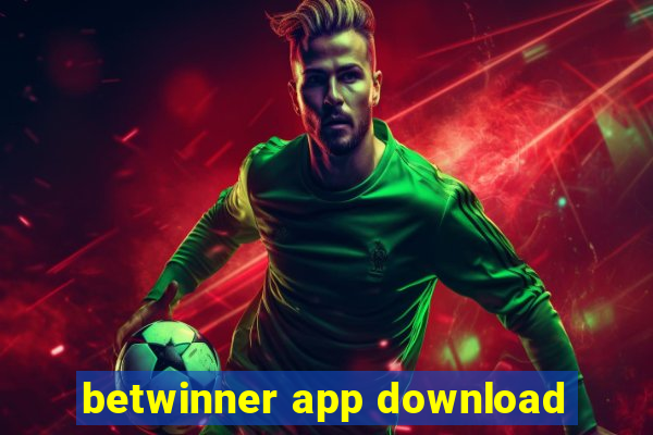 betwinner app download