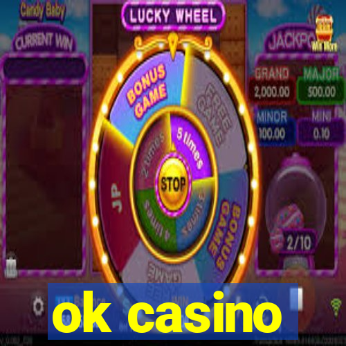 ok casino