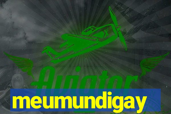 meumundigay