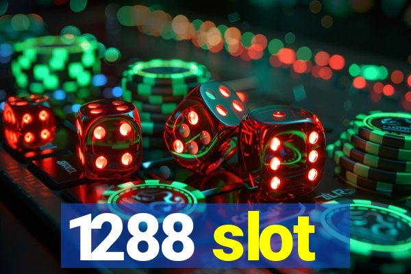 1288 slot