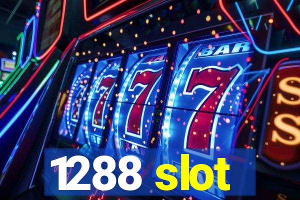 1288 slot