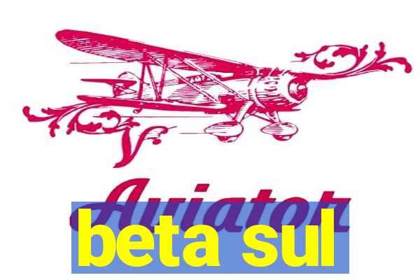 beta sul