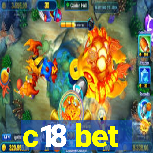 c18 bet