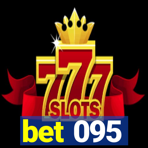 bet 095