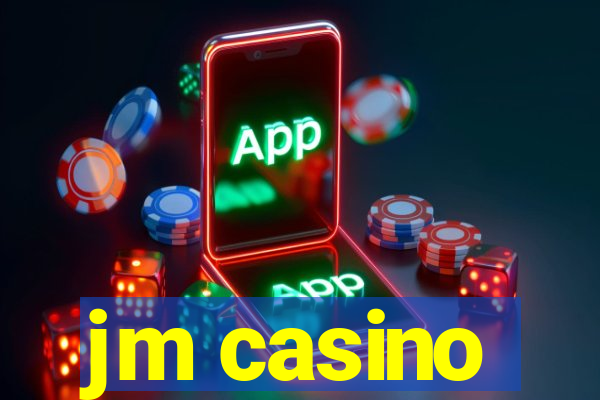 jm casino