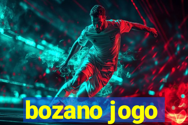 bozano jogo