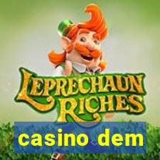 casino dem