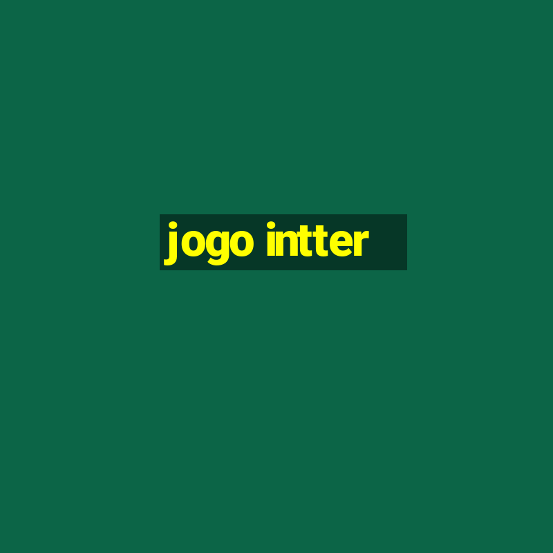 jogo intter