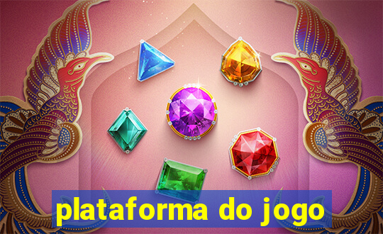 plataforma do jogo