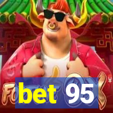 bet 95