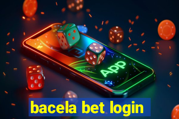 bacela bet login