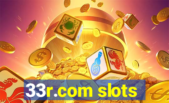 33r.com slots