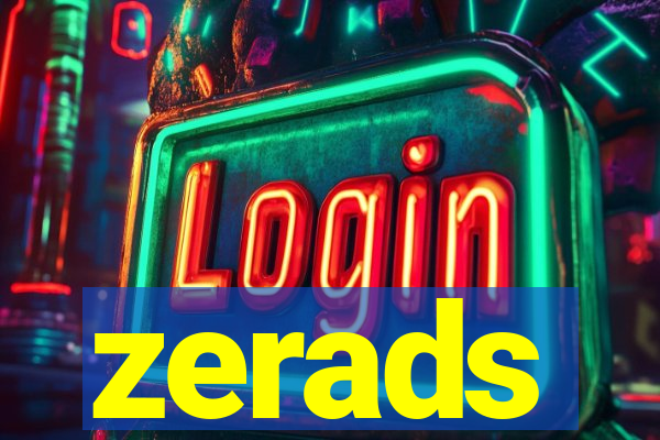 zerads