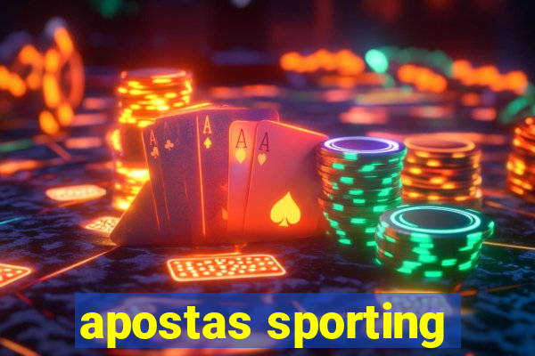 apostas sporting