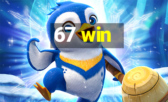 67 win