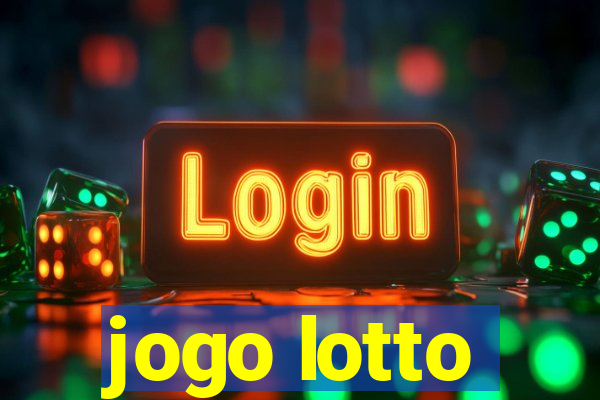 jogo lotto