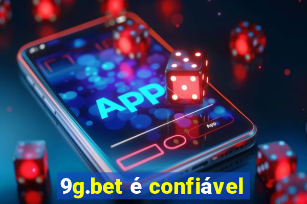 9g.bet é confiável