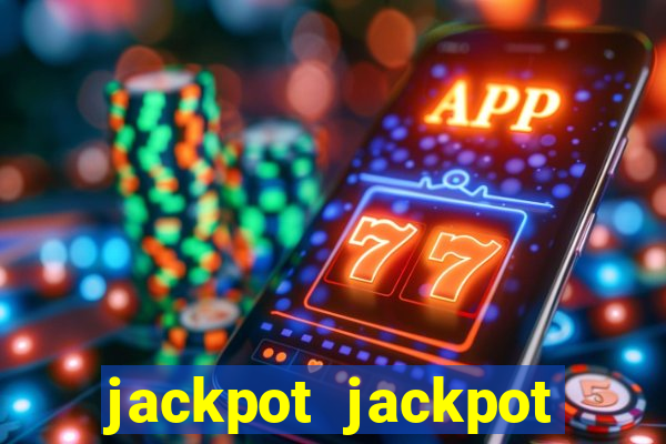 jackpot jackpot party casino