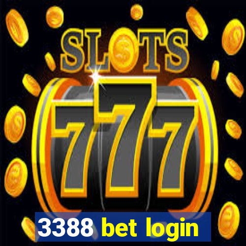 3388 bet login