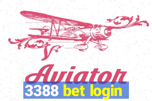 3388 bet login