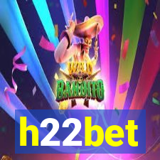 h22bet