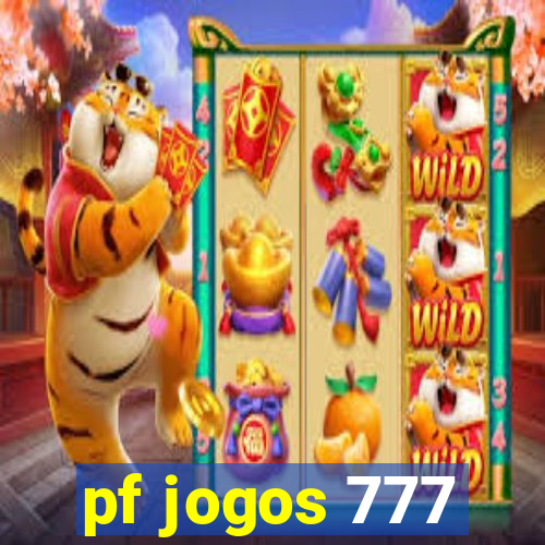 pf jogos 777