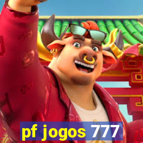 pf jogos 777