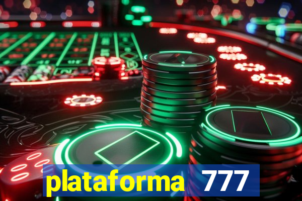 plataforma 777 slots é confiável