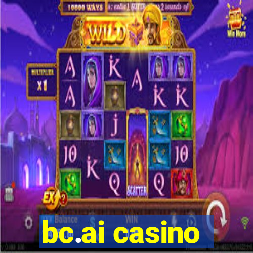 bc.ai casino