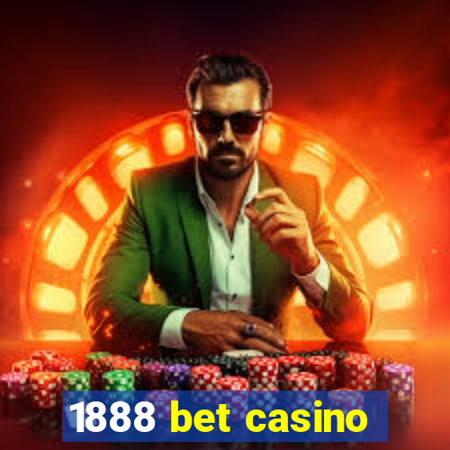 1888 bet casino