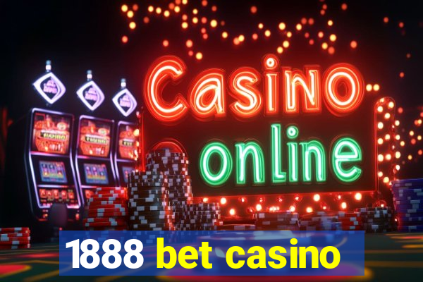 1888 bet casino