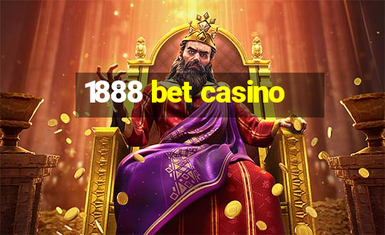 1888 bet casino