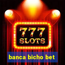 banca bicho bet