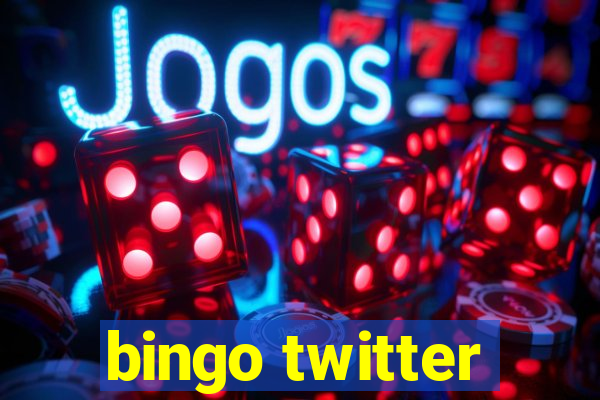 bingo twitter