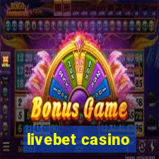 livebet casino