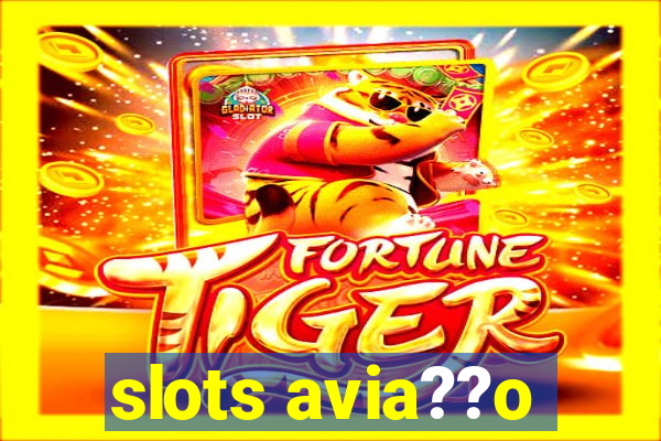 slots avia??o