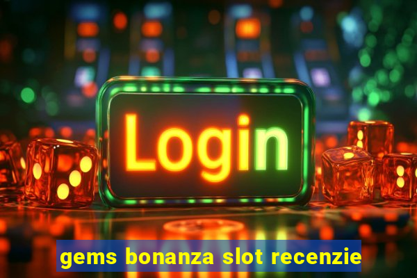 gems bonanza slot recenzie