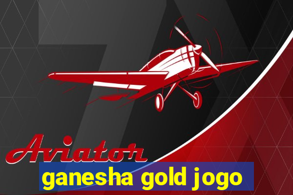 ganesha gold jogo