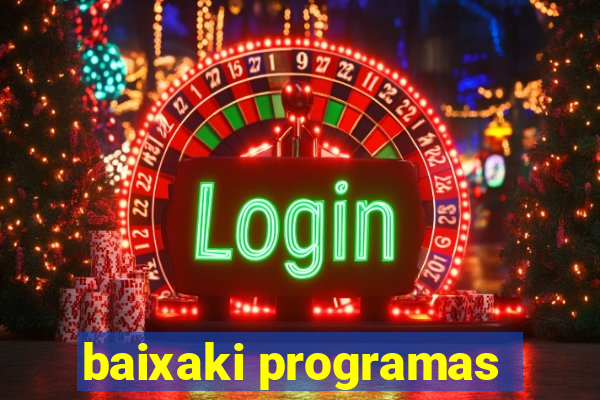 baixaki programas