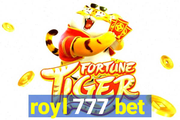 royl 777 bet