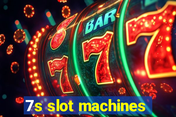 7s slot machines