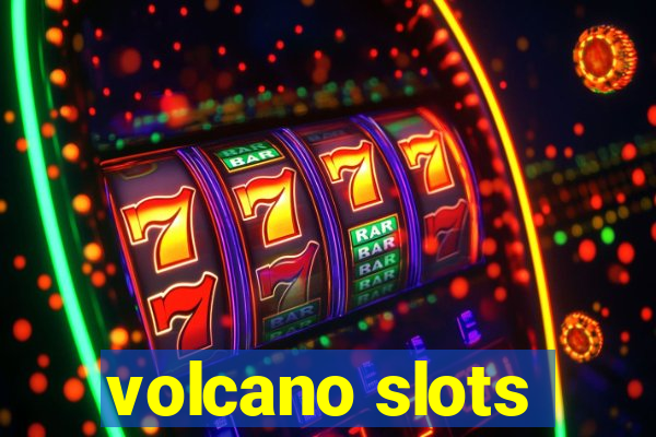 volcano slots