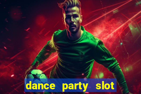 dance party slot soldi veri