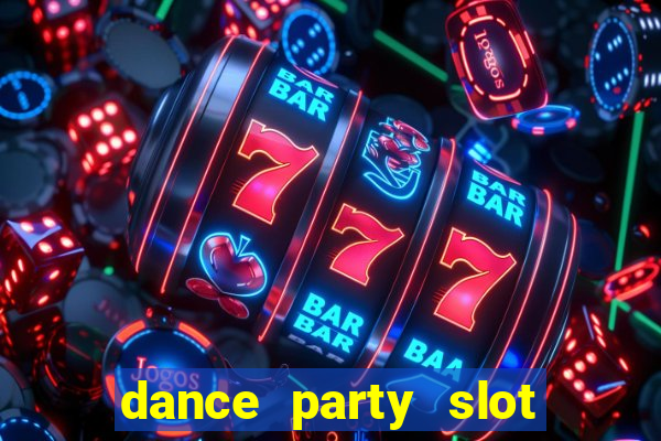 dance party slot soldi veri