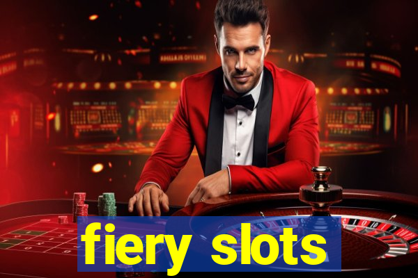 fiery slots